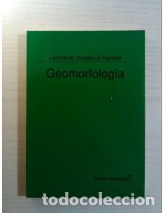Libros: GEOMORFOLOG&Iacute;A dedicado y firmado por el autor - Sandoval Ram&oacute;n,Leonardo