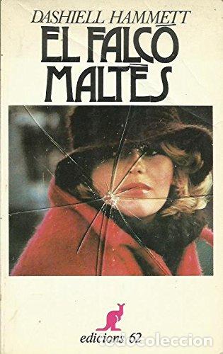 Libros: EL FALC&Oacute; MALT&Egrave;S - Hammett,Dashiell - Foto 1