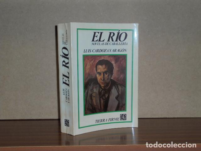 books: EL R&Iacute;O. NOVELAS DE CABALLER&Iacute;A - Cardoza y Arag&oacute;n, Luis
