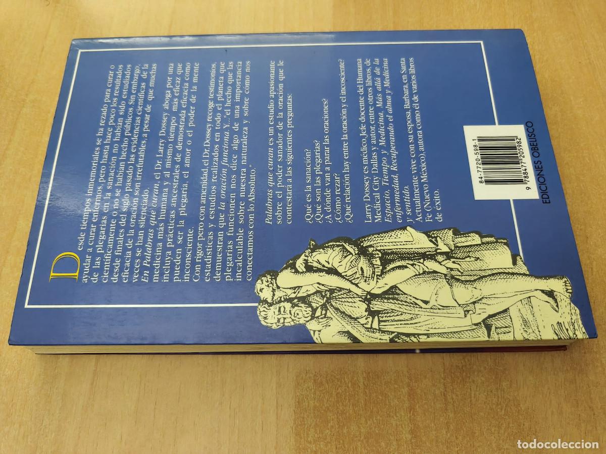 Libros: PALABRAS QUE CURAN - Larry Dossey - Obelisco, 1997 - Foto 2