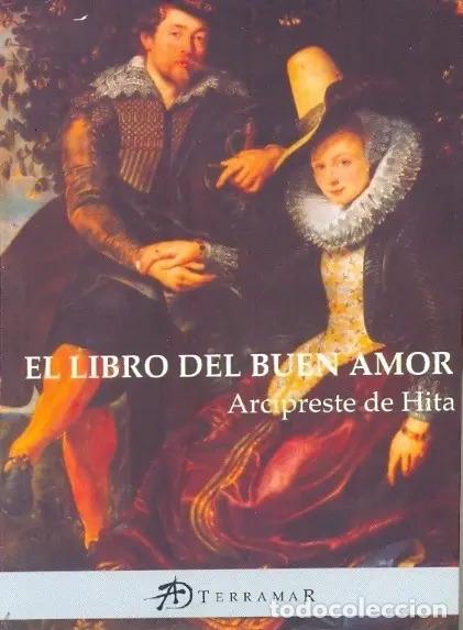 Libri di seconda mano: El Libro Del Buen Amor - Arcipreste - Arcipreste
