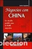 Livres: NEGOCIOS CON CHINA (Spanish Edition) - Javier Legname - Javier Legname