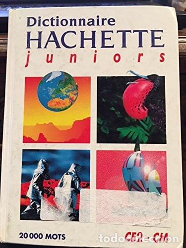Livres: Dictionnaire Hachette juniors langue fran&ccedil;aise - Paul Bonnev - Paul Bonnevie