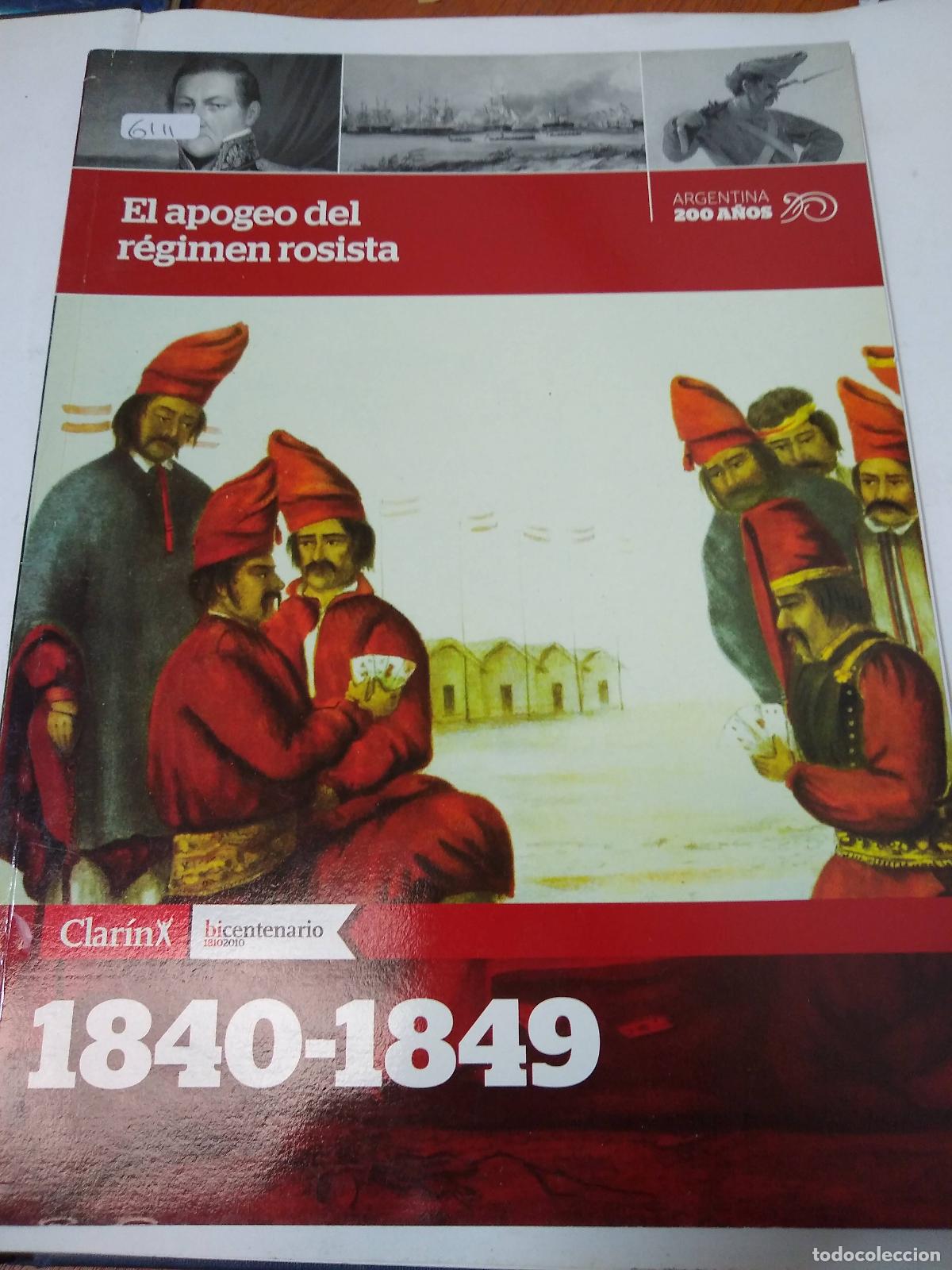 books: El Apogeo Del R&eacute;gimen Rosista (1840-1849) - Varios autores - Varios autores