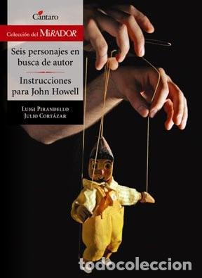 Libri di seconda mano: SEIS PERSONAJES EN BUSCA DE UN AUTOR/INS - Pirandello - Pirandello