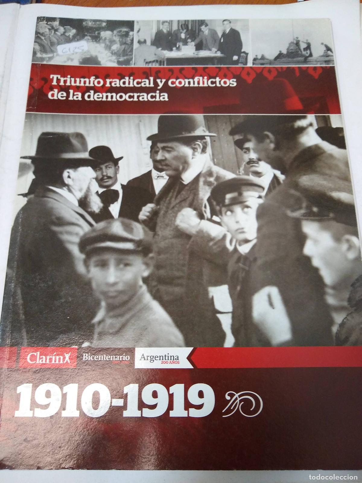 B&uuml;cher: Triunfo Radical Y Conflictos De La Democracia (1910-1919) - - Varios autores