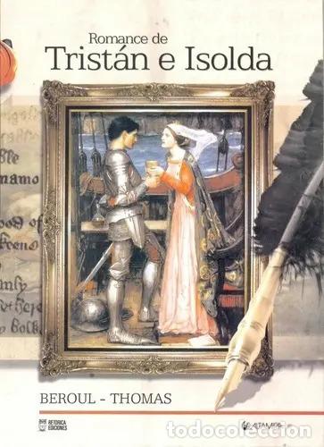 B&uuml;cher: Tristan E Isolda - B&eacute;roul, Thomas of Britain - B&eacute;roul, Thomas of Britain