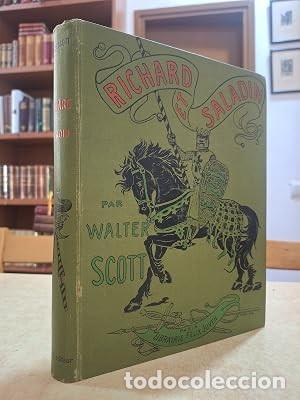 Libros: RICHARD ET SALADIN. Adaptation de Ernest Jaubert. Illustrations de L&eacute;once Burret - SCOTT, WALTER.