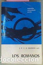 Libri di seconda mano: LOS ROMANOS - J. P. V. D. Balsdon