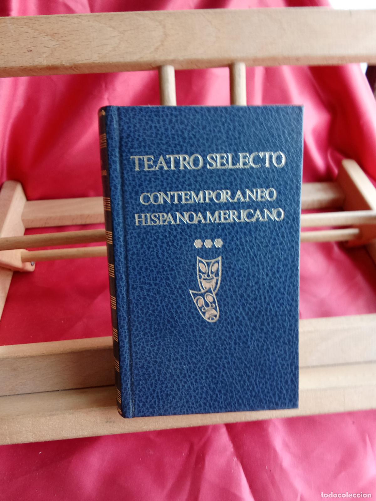 Libros: Teatro Selecto Contempor&aacute;neo Hispanoam&eacute;ricano. L.12820-17112