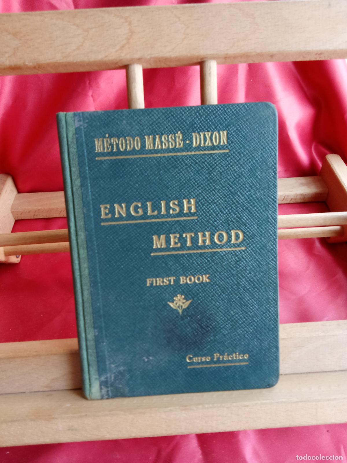 Libros: English Method, M&eacute;todo Mass&eacute;-Dixon (primer libro). L.12820-17115