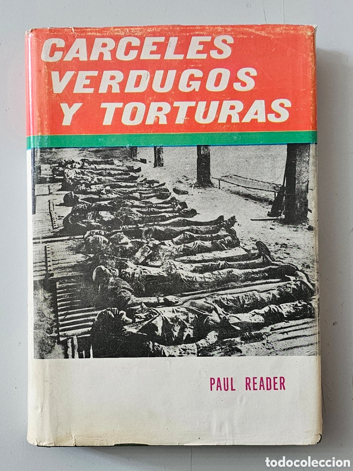 Livros em segunda m&atilde;o: LIBRO CARCELES VERDUGOS Y TORTURAS de Paul Reader (Espa&ntilde;a - Telstar - 1968)