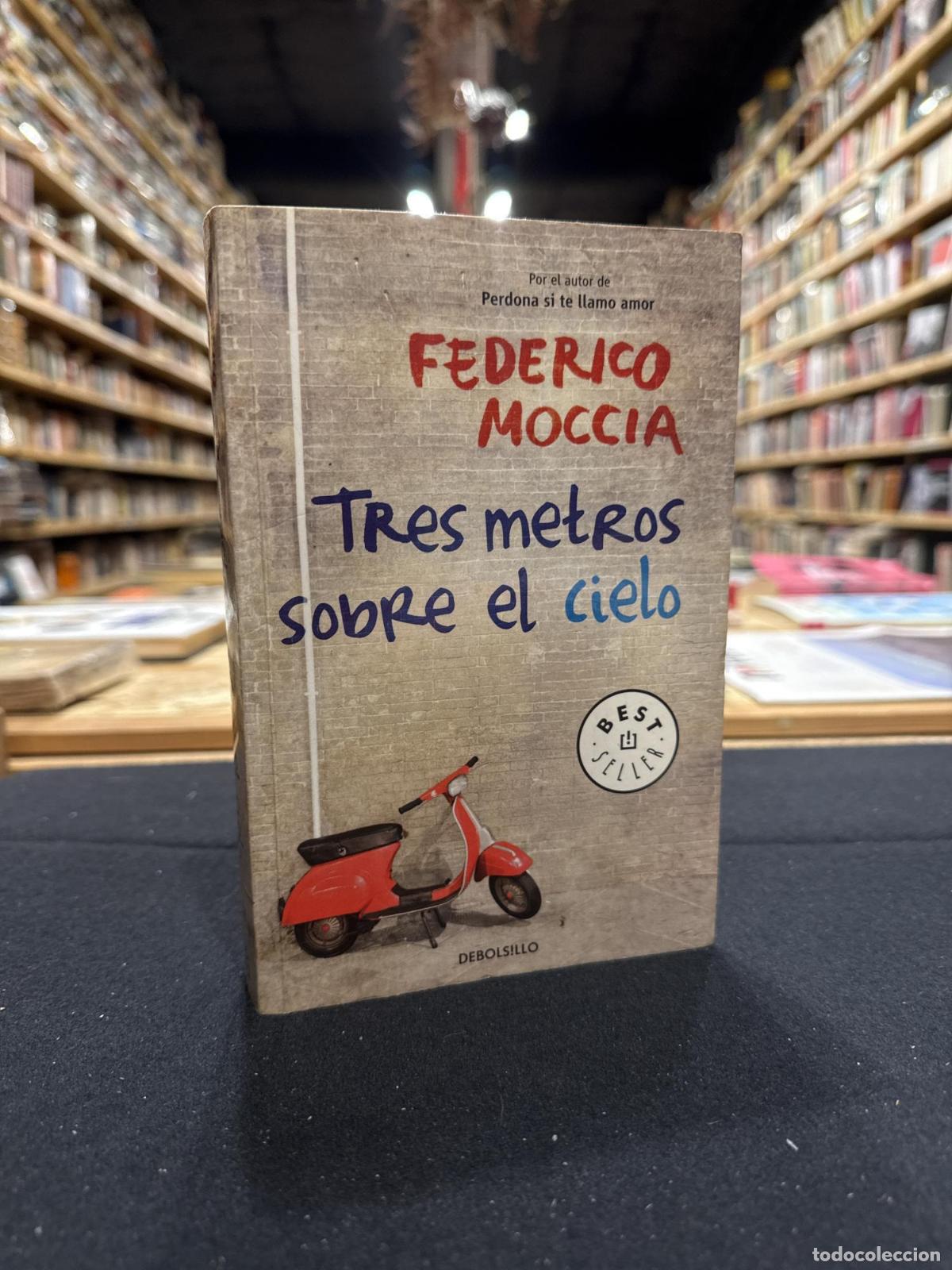 Libros: Tres metros sobre el cielo - MOCCIA,FEDERICO