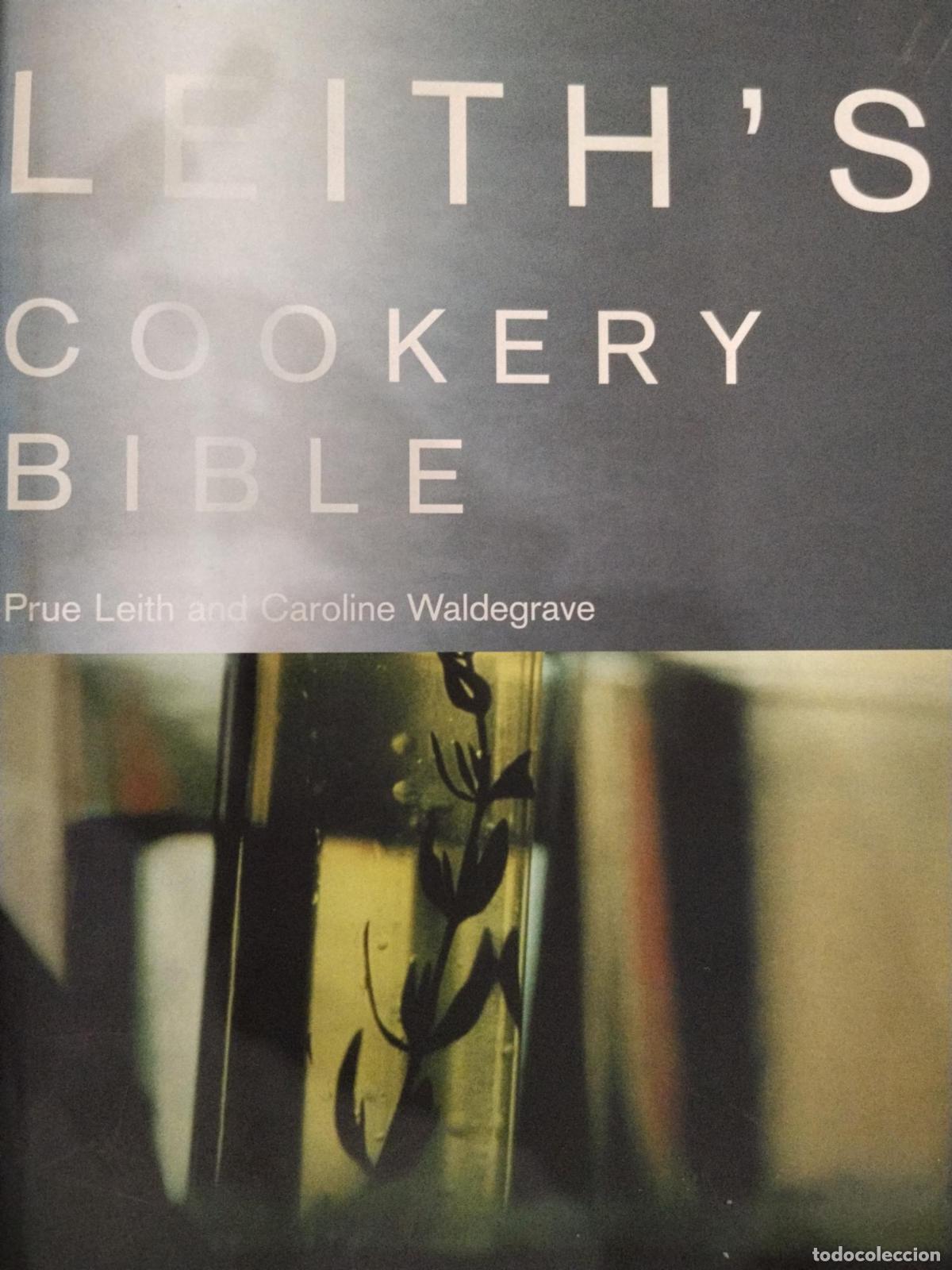 Libros: Leith's Cookery Bible - Prue Leith; Caroline Waldegrave
