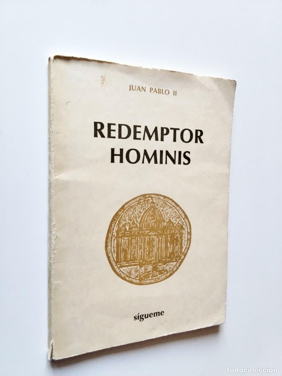 Jua Pablo II - Redemptor Hominis