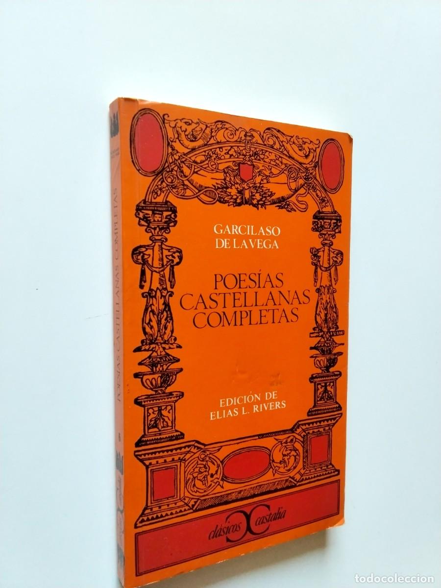 B&uuml;cher: Garcilaso de la Vega - Poes&iacute;as castellanas completas