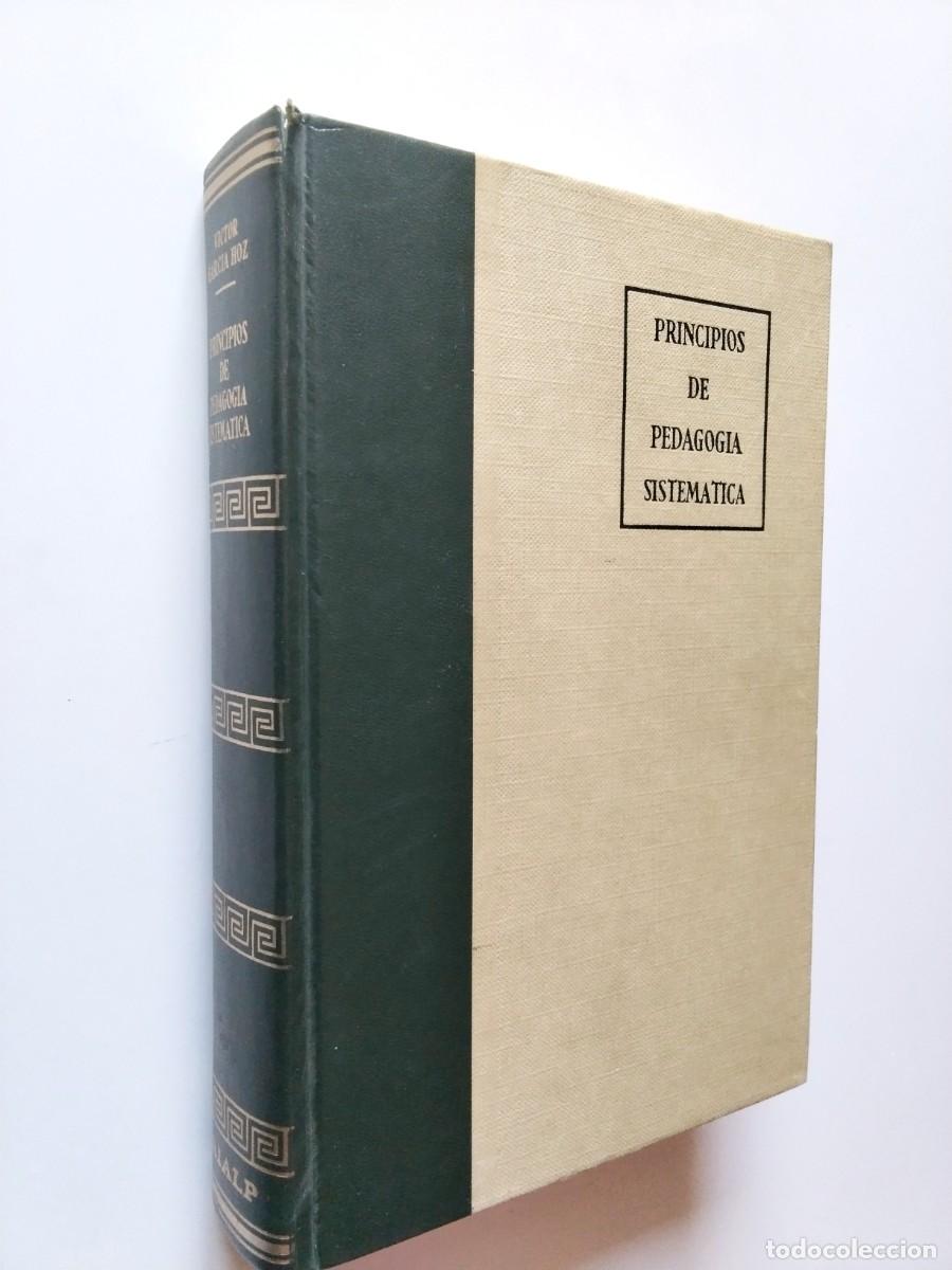 B&uuml;cher: V&iacute;ctor Garc&iacute;a Hoz - Principios de Pedagog&iacute;a sistem&aacute;tica