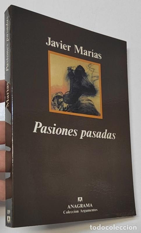 Libros: Pasiones pasadas - Mar&iacute;as, Javier