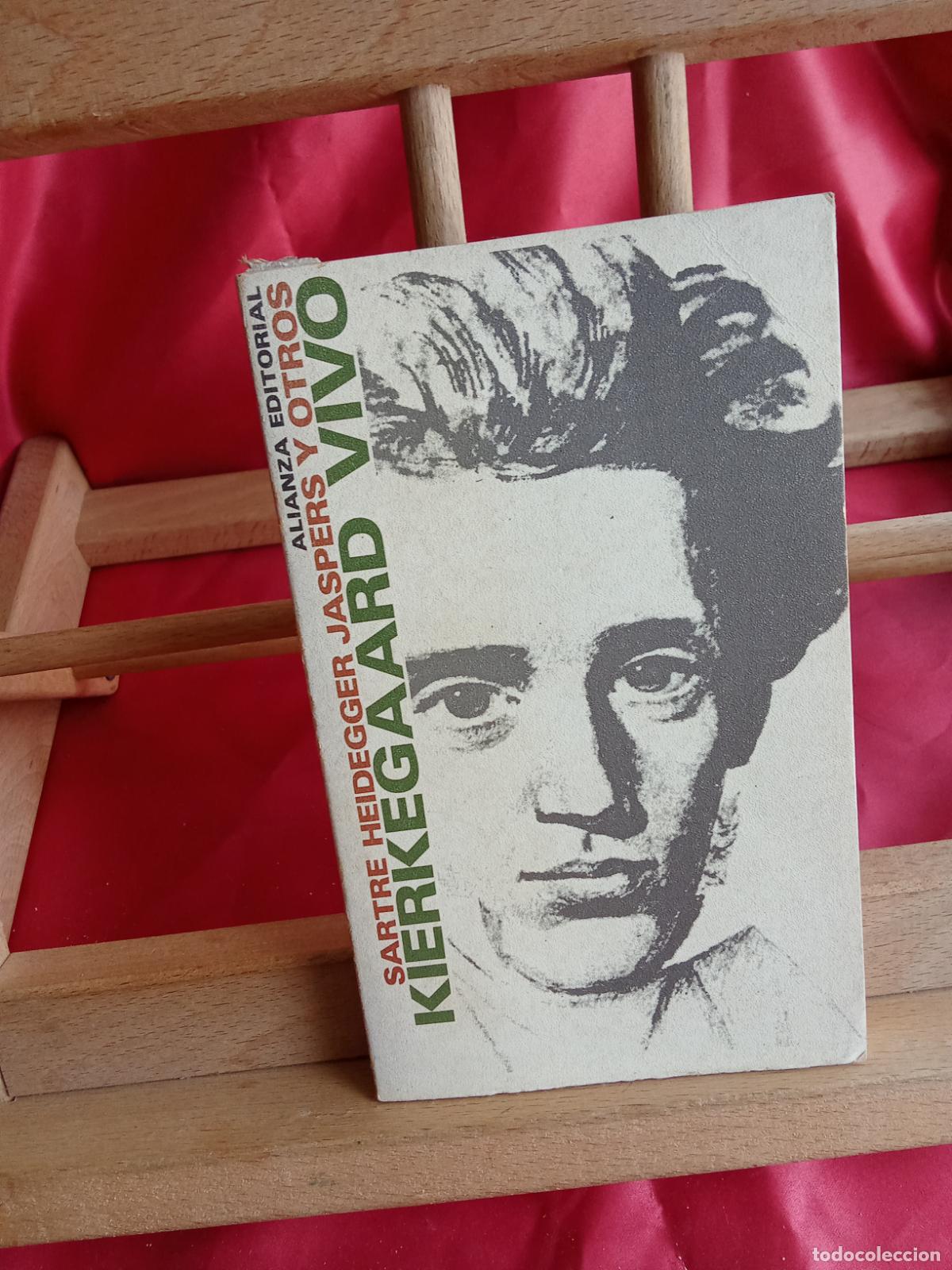 Libros: Sartre, Heidegger, Jaspers y otros: Kierkegaard vivo. L.12820-17136