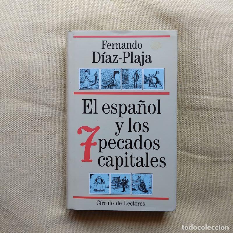 Livres: El espa&ntilde;ol y los 7 pecados capitales - Fernando D&iacute;az-Plaja