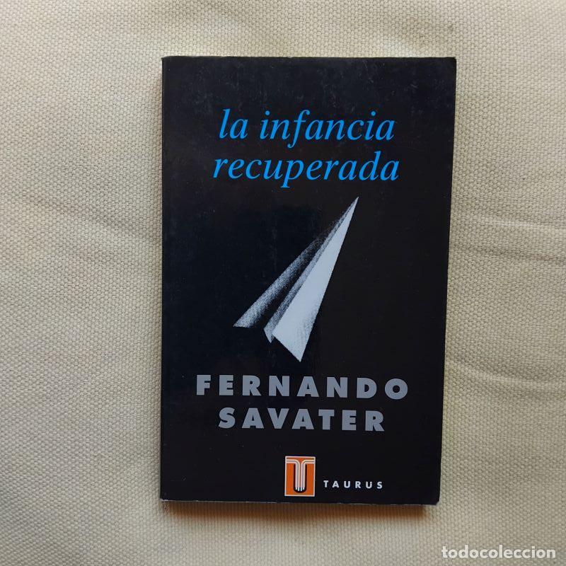 Livres: La infancia recuperada - Fernando Savater