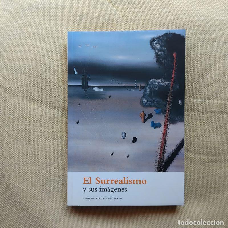 Libros: El surrealismo y sus im&aacute;genes