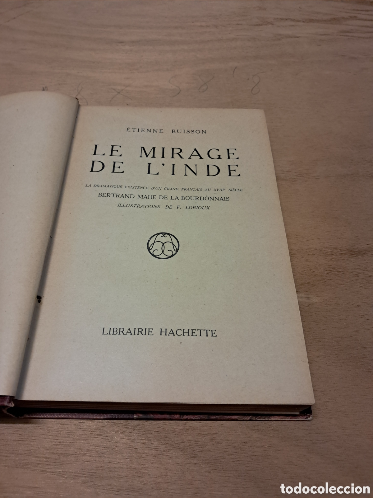 Libros: ETIENNE Buisson, Le mirarle de LInde,.Hachette, 1937 - Foto 2