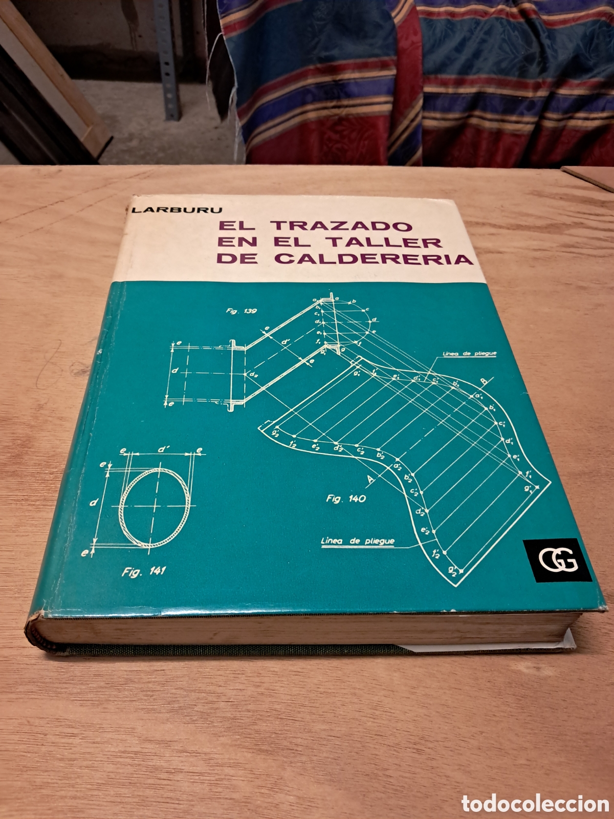 books: Nicol&aacute;s Larburu, El trazado en el taller de calderer&iacute;a, Editorial Gustavo Gili