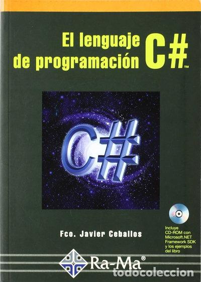 Libros: El lenguaje de programaci&oacute;n C#- 9788478975006