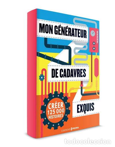 Libros: Mon g&eacute;n&eacute;rateur de cadavres exquis- 9782810415397