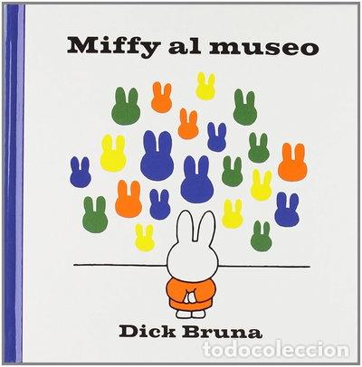 Libros: Miffy al museo- 9788882906528