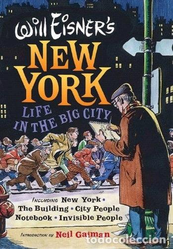 Libros: Will Eisner's New York: Life in the Big City- 9780393061062