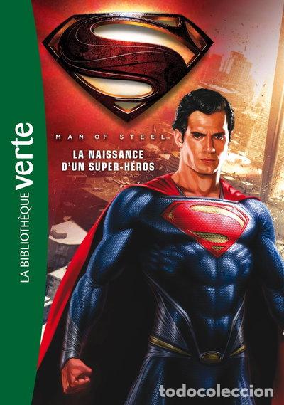 Libros: Man of Steel: La naissance d'un super-h&eacute;ros- 9782012036734