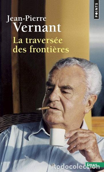 B&uuml;cher: La travers&eacute;e des fronti&egrave;res: Entre mythe et politique II- 9782757855447