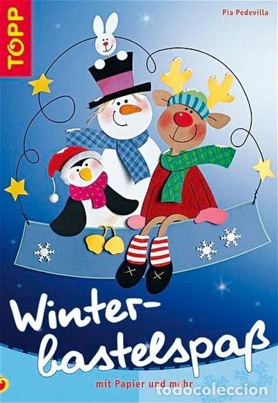 books: Winterbastelspass: Bastelspass mit Papier- 9783772432941