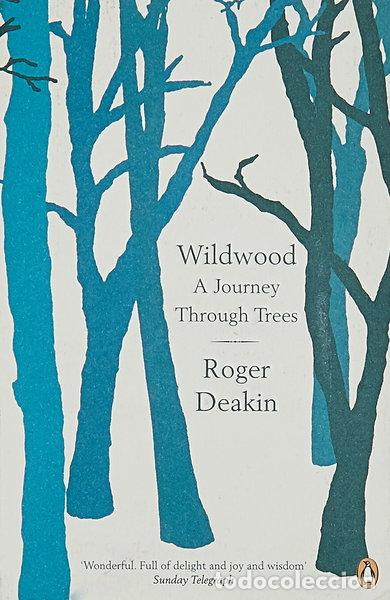 Libros: Wildwood: A Journey Through Trees- 9780141010014