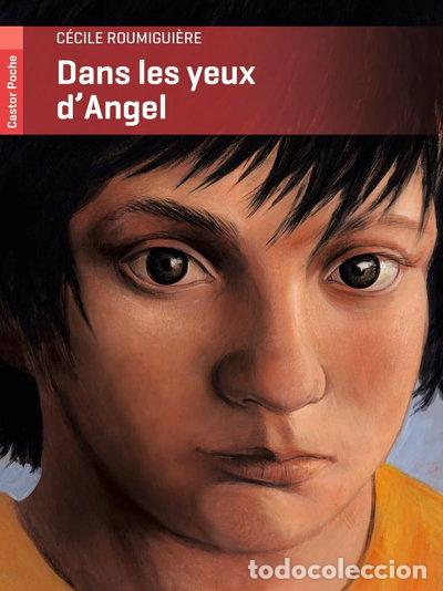 Libros: Dans les yeux d'Angel- 9782081247154