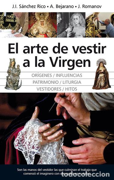 Libros: El arte de vestir a la Virgen- 9788416776665 - Foto 1
