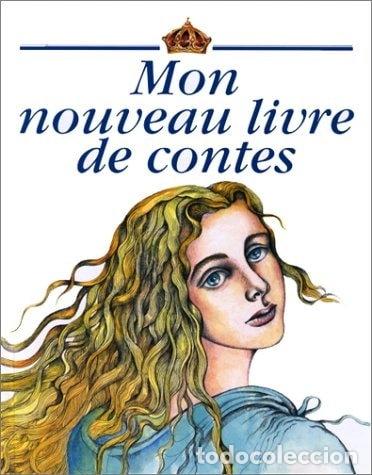 books: Mon nouveau livre de contes- 9782700016758