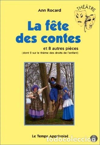 Libros: La f&ecirc;te des contes et 8 autres pi&egrave;ces- 9782283584088