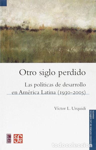 Libros: Otro siglo perdido- 9789681676360
