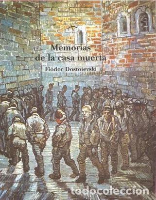 Libros: Memorias de la casa muerta- 9788484280767