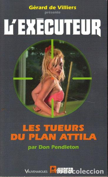 Libros: Les tueurs du plan Attila- 9782280210287