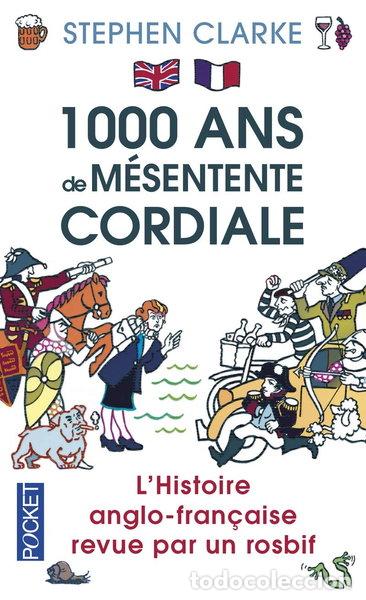 Livres: 1000 ans de m&eacute;sentente cordiale- 9782266241311