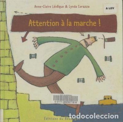 B&uuml;cher: Attention &agrave; la marche !- 9782841560592