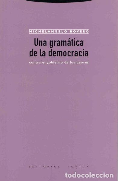 books: Una gram&aacute;tica de la democracia- 9788481645620