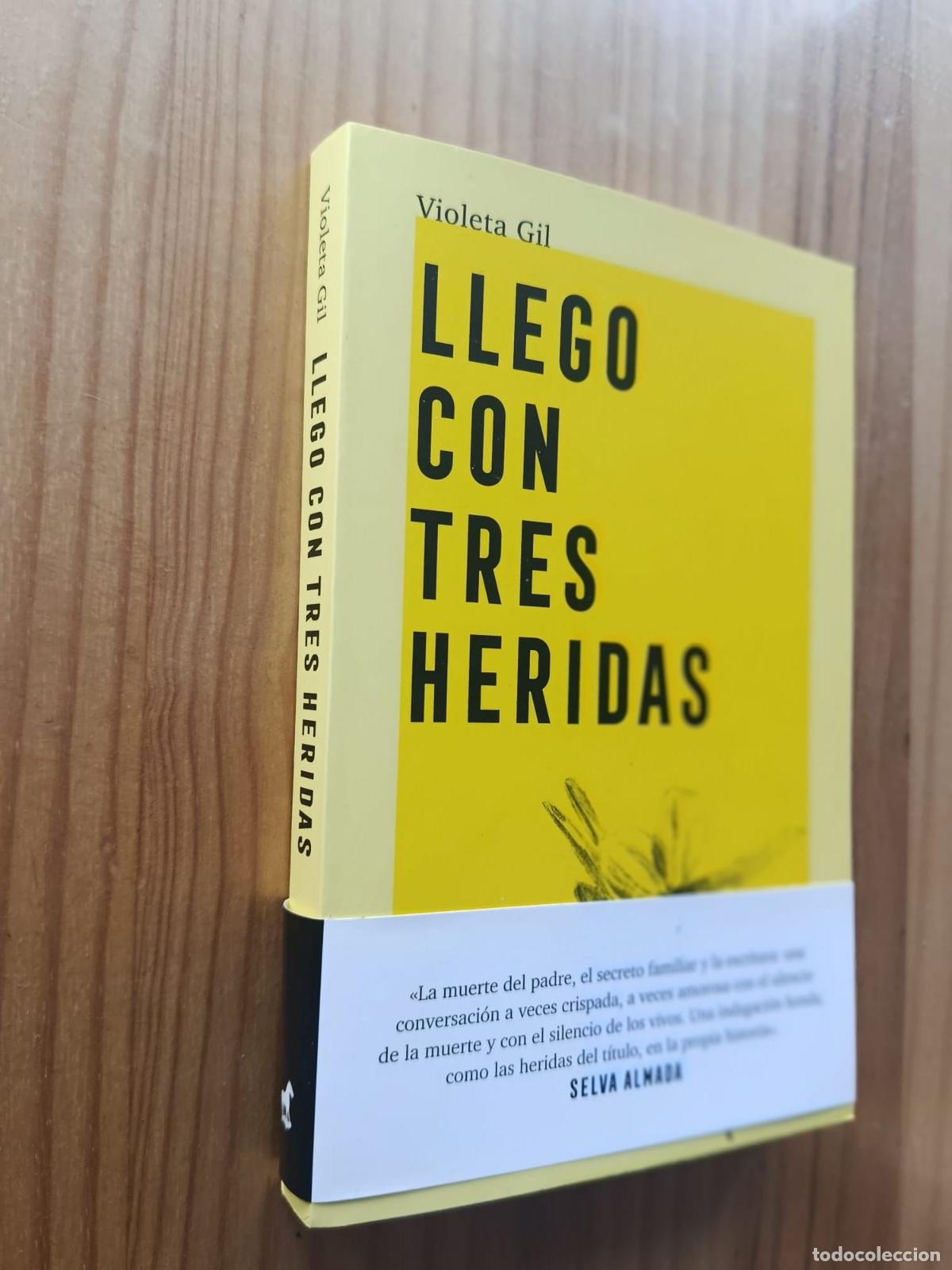 Livros em segunda m&atilde;o: Llego con tres heridas - Violeta Gil