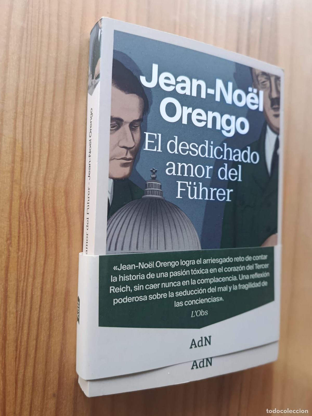 Livros em segunda m&atilde;o: El desdichado amor del F&uuml;hrer - Jean-No&euml;l Orengo