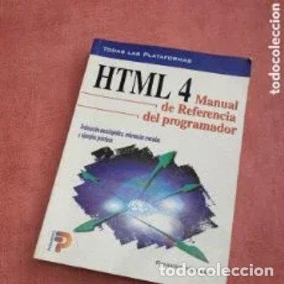 Libri di seconda mano: HTML 4 - Manual de Referencia del Programador- 9788428324908