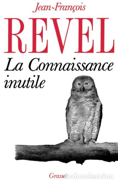 Libri di seconda mano: La connaissance inutile- 9782246385813
